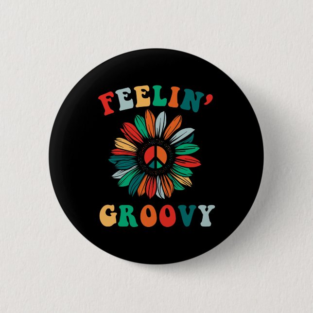 Feelin'Groovy Classic Trippy Hippie Knapp (Framsida)