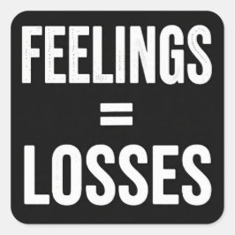 Feelings Equal Losses Funny Crypto Meme Sticker Fyrkantigt Klistermärke