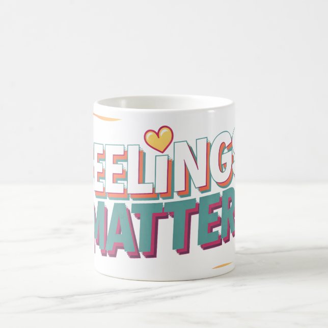 Feelings Matter Kaffemugg (Center)
