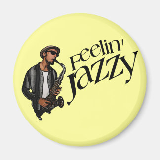 Feelin'Jazzy Magnet