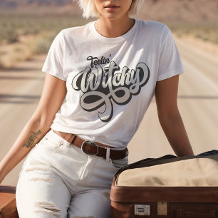 Feelin'Witchy Retro Stil Anpassningsbar Färg T-Shi T Shirt