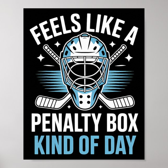 Feels Like A Penalty Box Kind Of Day _18  Poster (Framsidan)