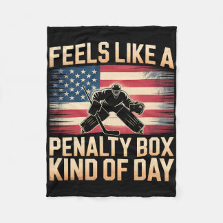 Feels Like A Penalty Box Kind Of Day _7  Fleecefilt