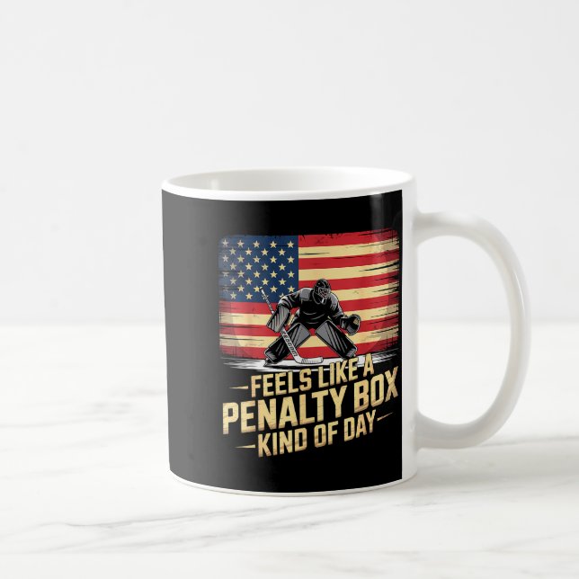 Feels Like A Penalty Box Kind Of Day Funny Hockey  Kaffemugg (Höger)