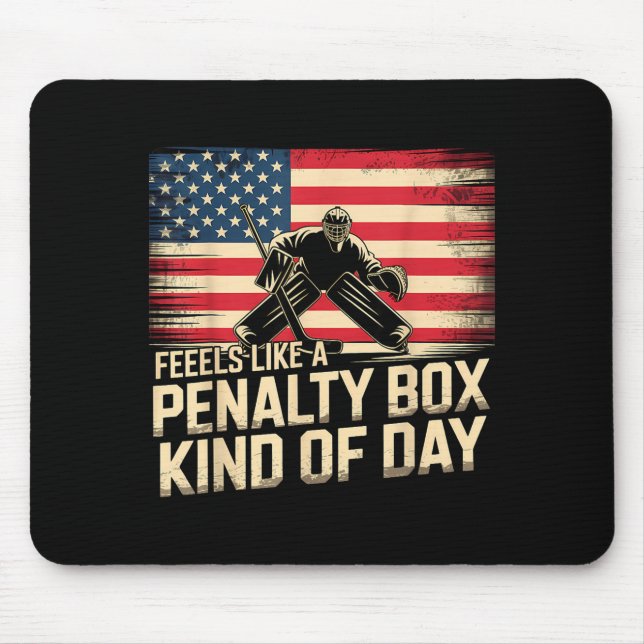 Feels Like A Penalty Box Kind Of Day Funny Hockey  Musmatta (Framsidan)