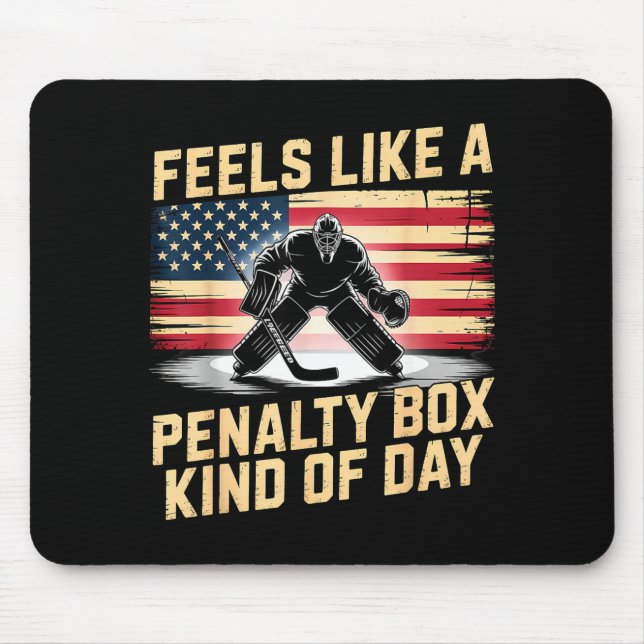 Feels Like A Penalty Box Kind Of Day Funny Hockey  Musmatta (Framsidan)