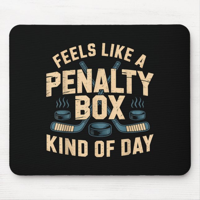 Feels Like A Penalty Box Kind Of Day  Musmatta (Framsidan)