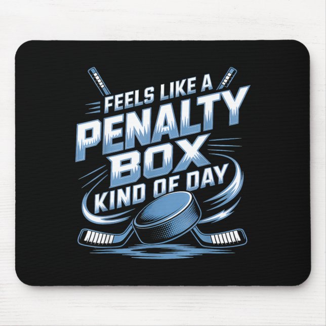 Feels Like A Penalty Box Kind Of Day  Musmatta (Framsidan)