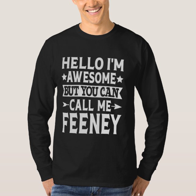 Feeney Surname Ring mig Feeney Family Team Efterna T Shirt (Framsida)