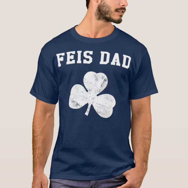 Feis Pappa Funny Far i Irish Dancer Shamrock T Shirt (Framsida)