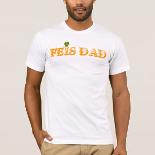 Feis pappa tee