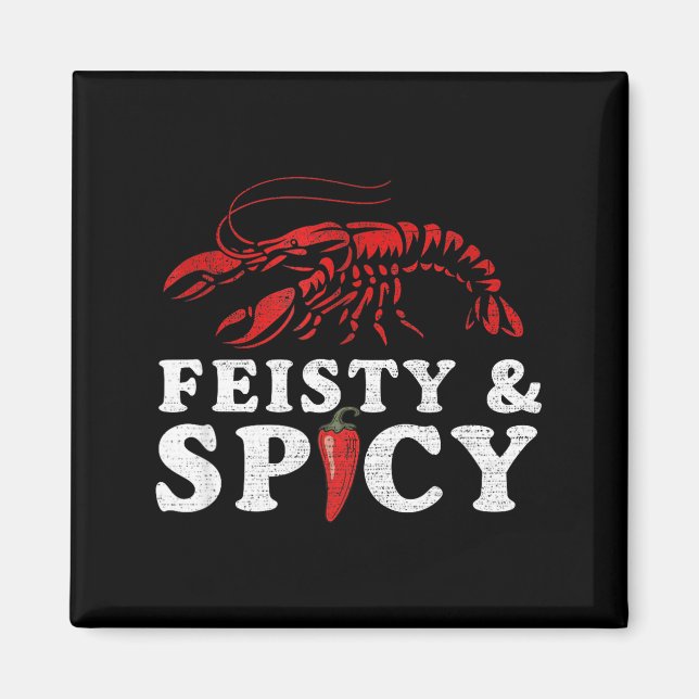 Feisty And Scy Funny Crawfish Boil Cute Mardi Gras Magnet (Framsidan)
