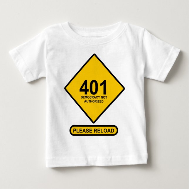 Fel 401: Demokrati ej auktoriserad T-shirt (Framsida)