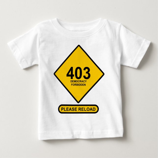 Fel 403: Demokrati förbjuden Tee Shirt (Framsida)