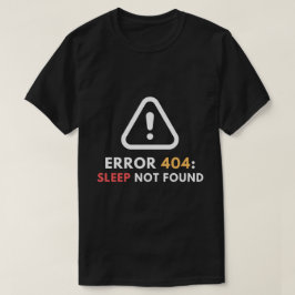 Fel 404: Det gick inte att hitta någon fungerande  T Shirt