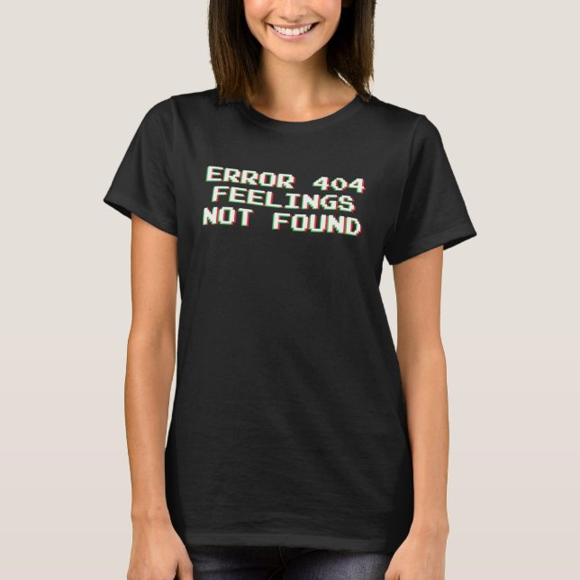 Fel 404 Det gick inte att hitta T Shirt (Framsida)