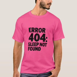 Fel 404: Det gick inte att hitta viloläget - Lusti T Shirt