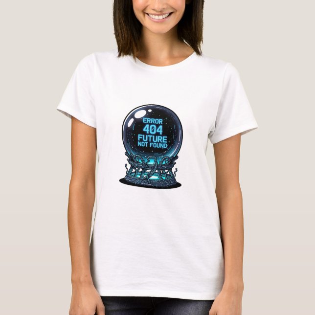 Fel 404 Framtid Ej Funnen – Futuristisk Kristall T Shirt (Framsida)