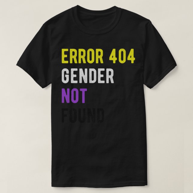 Fel 404 Genderna hittades inte I T Shirt (Design framsida)