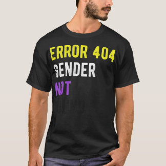 Fel 404 Genderna hittades inte I T Shirt