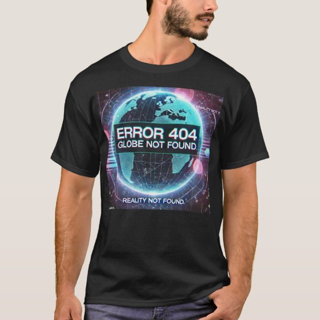 Fel 404: Globe hittades inte | Simulation Glitch T Shirt (Framsida)