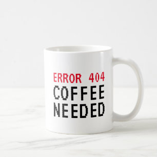 Fel 404 Kaffe som kräver lustig mug för medarbet Kaffemugg