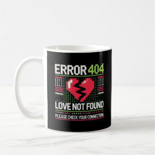 Fel 404 Kärlek hittades inte, ljuva anti-Alla hjär Kaffemugg