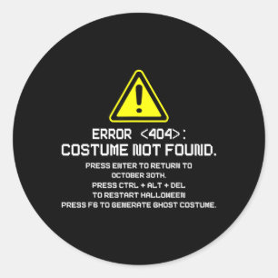 Fel 404 Kostym hittades inte Rolig Halloween för Runt Klistermärke