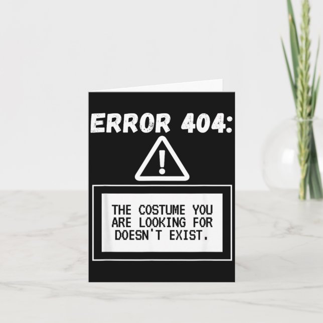 Fel 404 Kostym hittades inte Rolig Halloween Kort (Framsida)