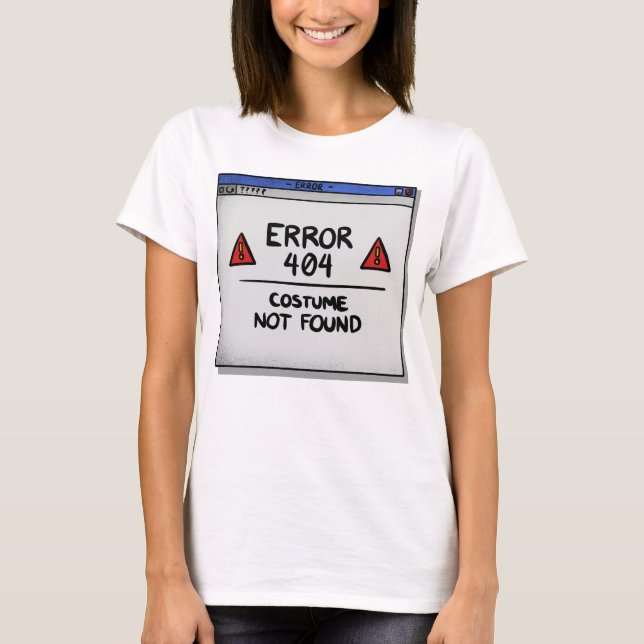 Fel 404 Kostym hittades inte T Shirt (Framsida)