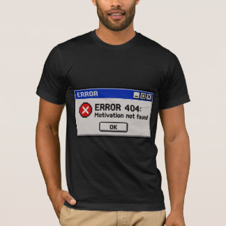Fel 404 Motivation hittades inte Rolig Retro PC T Shirt