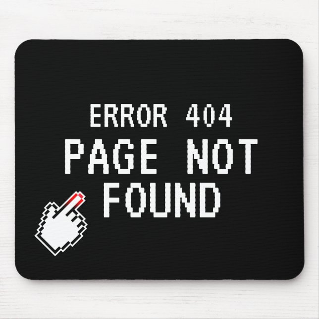 Fel 404 Sidan kunde inte hitta en rolig musknapp f Musmatta (Framsidan)