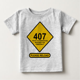Fel 407: Demokratisk proxyautentisering krävs T Shirt