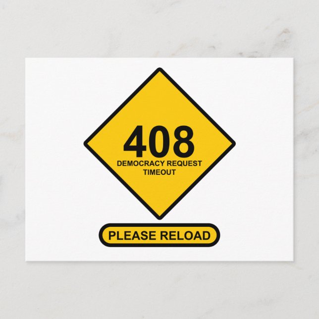 Fel 408: Timeout för demokratibegäran Vykort (Framsida)