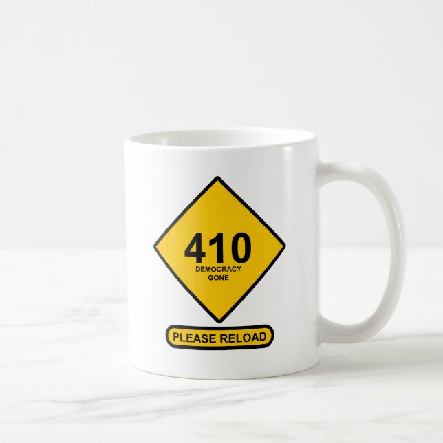 Fel 410: Demokrati Borta Kaffemugg (Höger)
