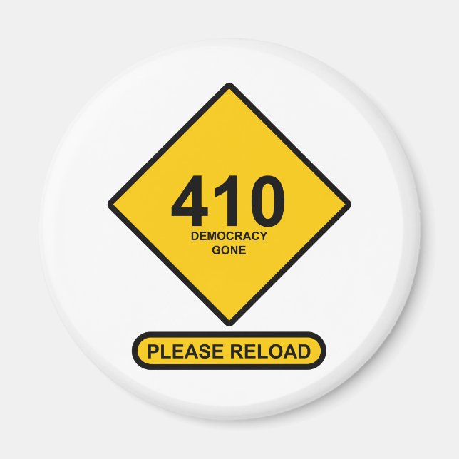 Fel 410: Demokrati Borta Magnet (Framsidan)