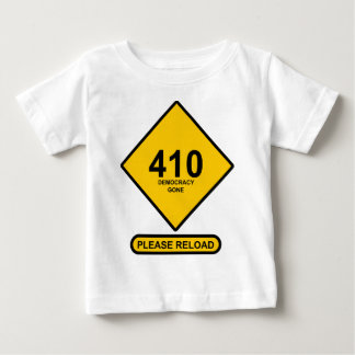 Fel 410: Demokrati Borta T Shirt