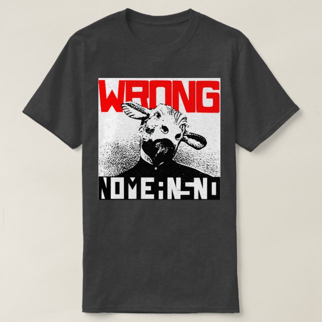 Fel Nomeansno T Shirt (Design framsida)