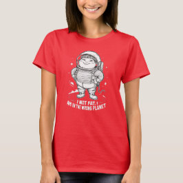 Fel Planet Pulig Tjej T-Shirt" T Shirt