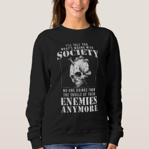 Fel samhälle dricker från dina fiender. t shirt