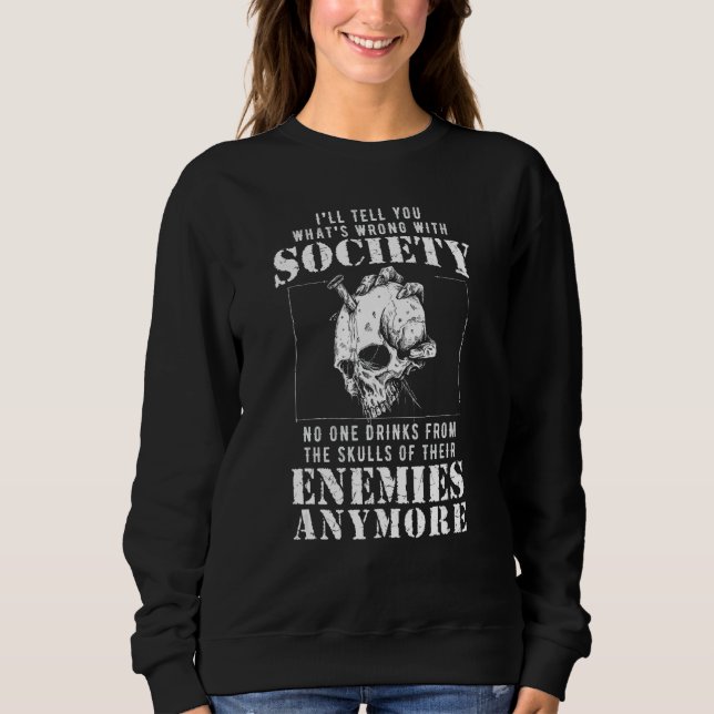 Fel samhälle dricker från dina fiender. t shirt (Framsida)
