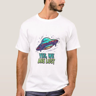 Fel Väg — Ja, Vi Är Vilka UFO-uppslagsbeskrivning T Shirt
