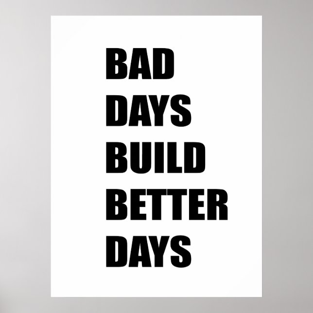 Felaktig dag bygger bättre dagar poster (Framsidan)