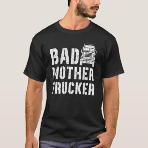 Felaktig Mor Trucker Lastbil-drivrutin Trucker Sem T Shirt