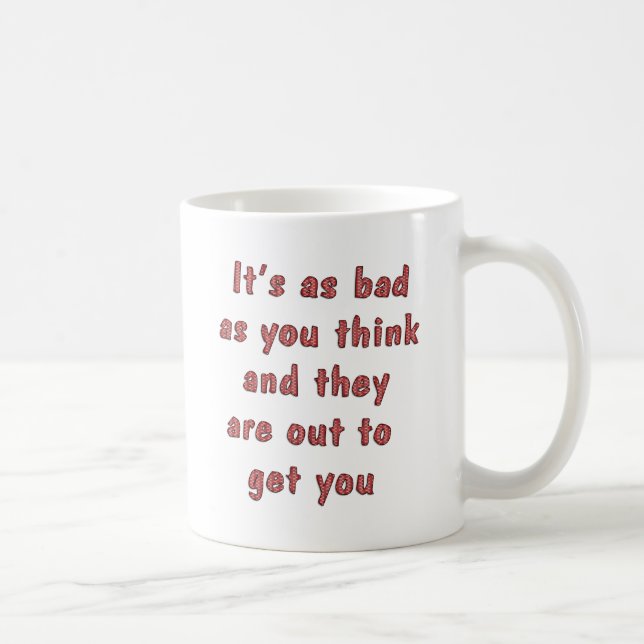 Felaktig som din Tänka Kaffemugg (Höger)