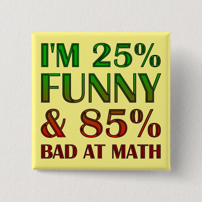 Felaktig vid Math Funny Button Badge Pin Knapp (Framsida)
