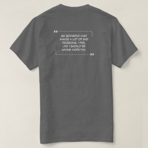 Felaktiga beslut Grått T-Shirt