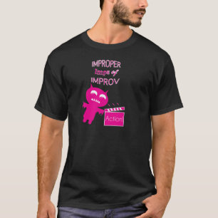 felaktiga imps av improv t-shirt