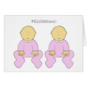 Félicitations tvilling- flickor, i French. Hälsningskort