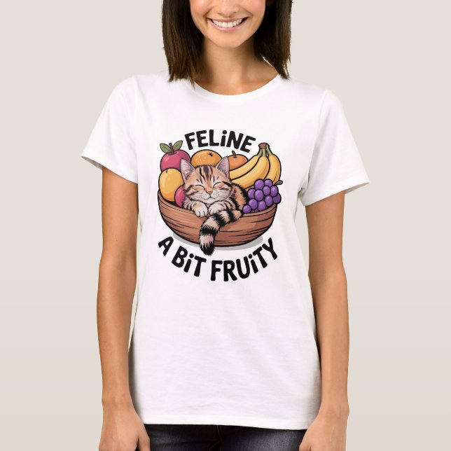 Feline a Bit Fruity - Cozy Cat T Shirt (Framsida)